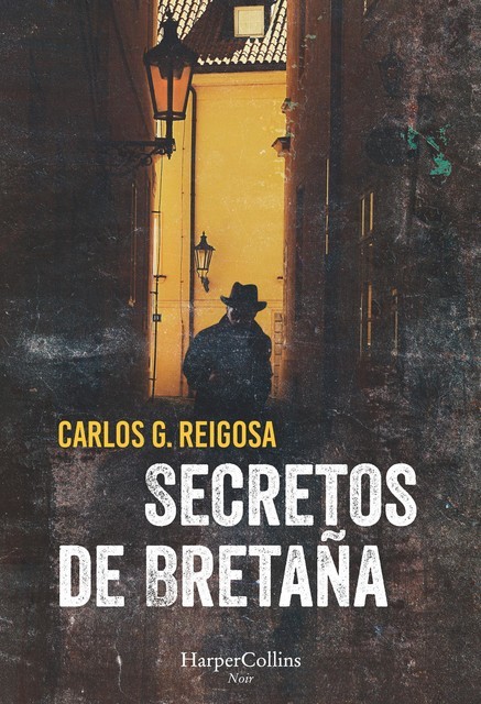 Secretos de Bretaña, Carlos G. Reigosa
