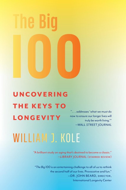 The Big 100, William J. Kole