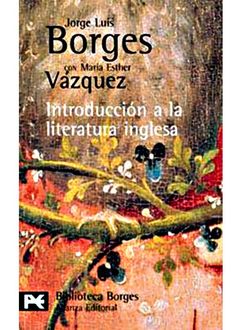 Introducción A La Literatura Inglesa, Jorge Luis Borges