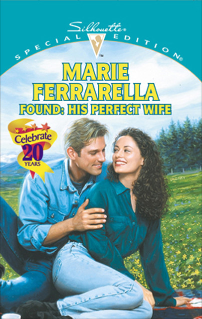 Found: His Perfect Wife, Marie Ferrarella