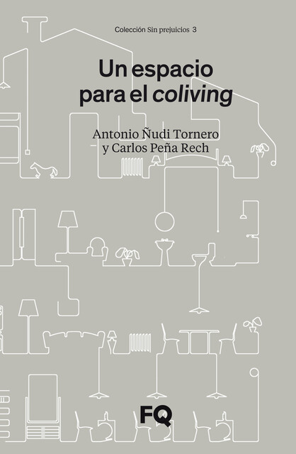 Un espacio para el coliving, Antonio Ñudi Tornero, Carlos Peña Rech
