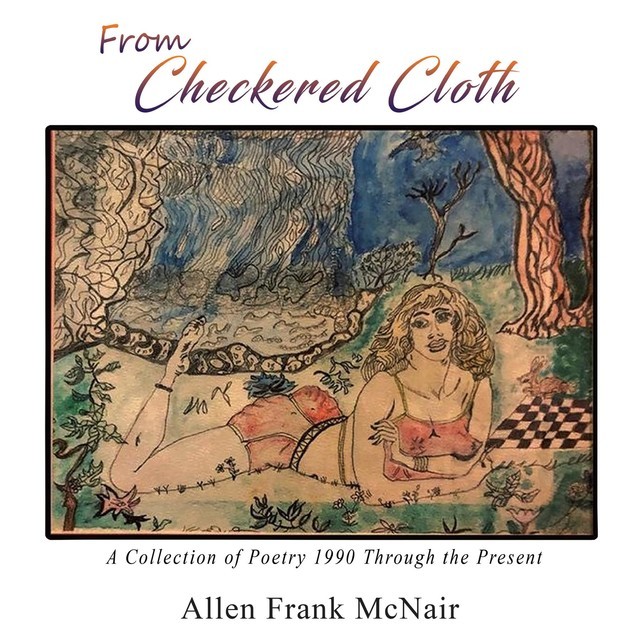 From Checkered Cloth, Allen Frank McNair