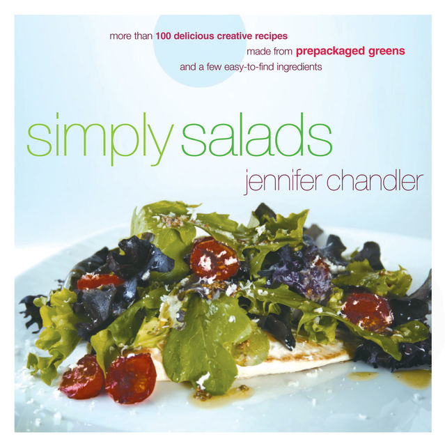 Simply Salads, Jennifer Chandler