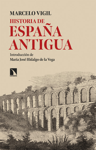 Historia de España Antigua, Marcelo Vigil