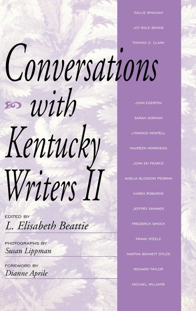 Conversations with Kentucky Writers II, James C.Klotter, Terry L. Birdwhistell