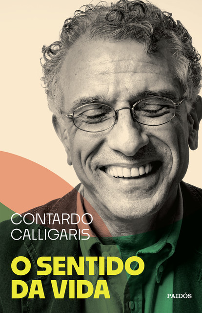 O sentido da vida, Contardo Calligaris