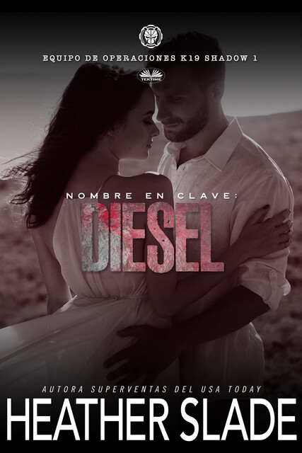 Nombre En Clave: Diesel, Heather Slade