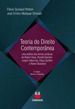 Teoria do Direito Contemporânea, José Emílio Medauar Ommati, Flávio Quinaud Pedron