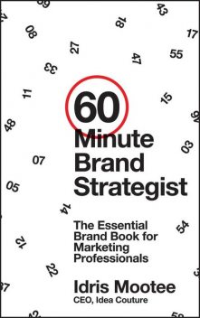 60-Minute Brand Strategist, Idris Mootee
