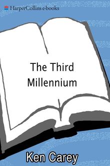 The Third Millennium, Ken Carey