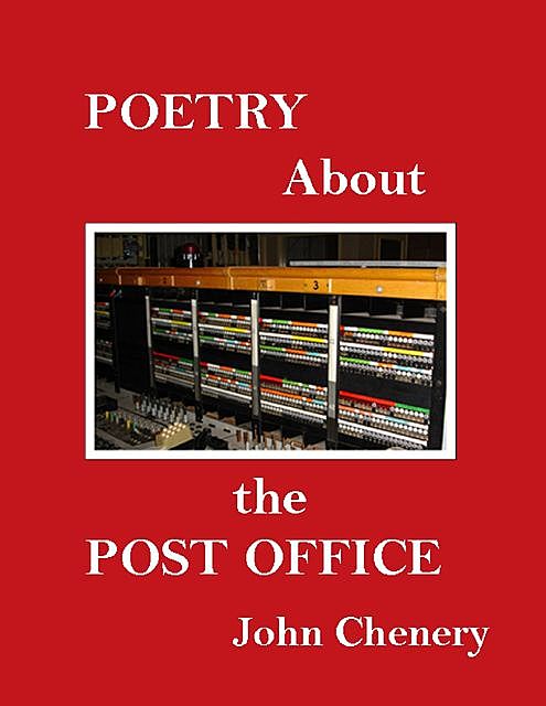 Poetry About the Post Office, John Chenery