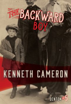 The Backward Boy, Kenneth Cameron