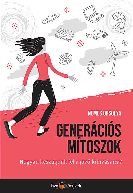 Generációs mítoszok, Orsolya Nemes