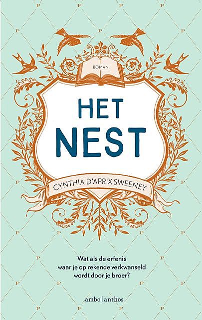 Het nest, Cynthia Sweeney