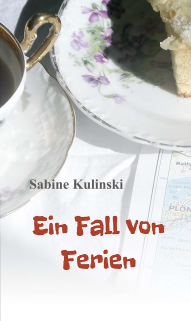 Ein Fall von Ferien, Sabine Kulinski