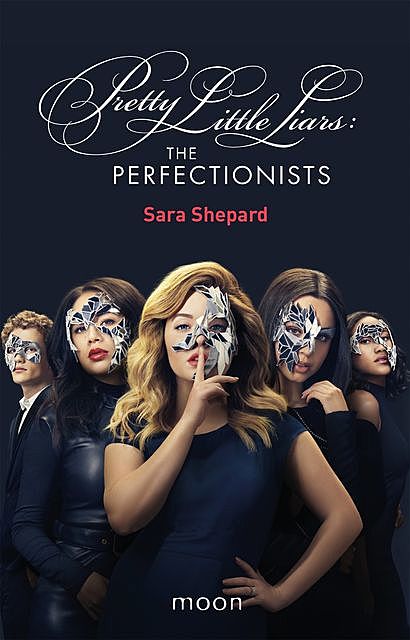 The Perfectionists, Sara Shepard