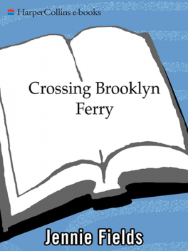 Crossing Brooklyn Ferry, Jennie Fields