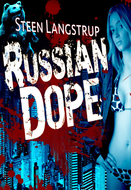 Russian Dope, Steen Langstrup