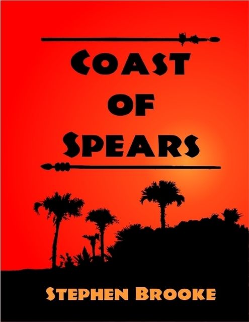 Coast of Spears, Stephen Brooke