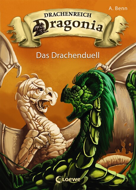 Drachenreich Dragonia (Band 3) – Das Drachenduell, A. Benn