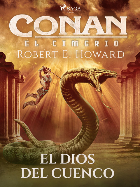 Conan el cimerio – El dios del cuenco, Robert E.Howard