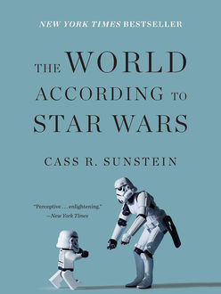 The World According to Star Wars, Cass Sunstein