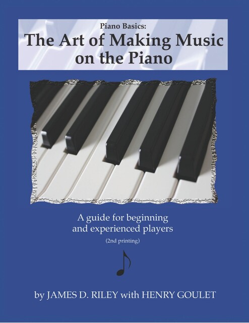 Piano Basics, Riley James, Henry Goulet