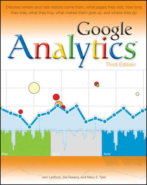 Google Analytics, Jerri L.Ledford, Joe Teixeira, Mary E.Tyler