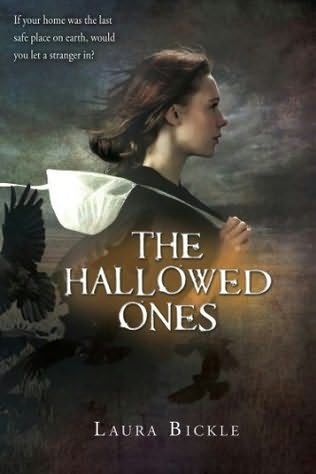 The Hallowed Ones, Laura Bickle