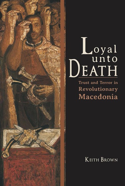 Loyal Unto Death, Keith Brown