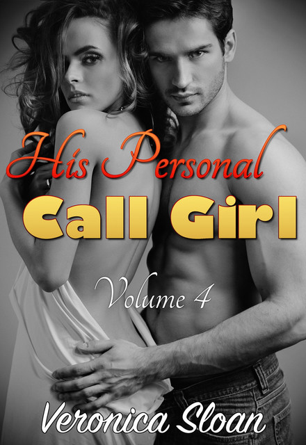 His Personal Call Girl 4, Veronica Sloan