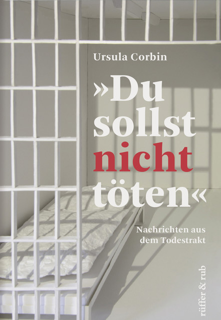 «Du sollst nicht töten», Ursula Corbin