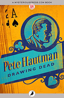 Drawing Dead, Pete Hautman