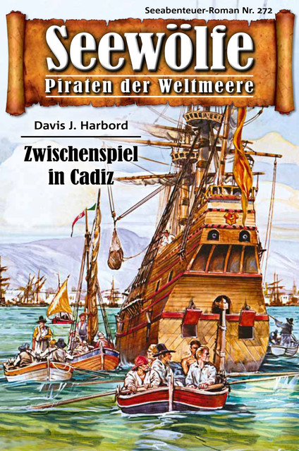 Seewölfe – Piraten der Weltmeere 272, Davis J. Harbord