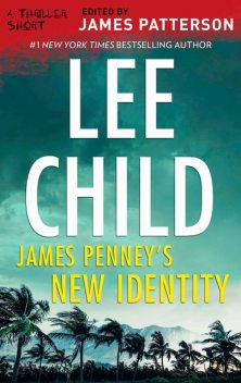 James Penney's New Identity, Lee Child