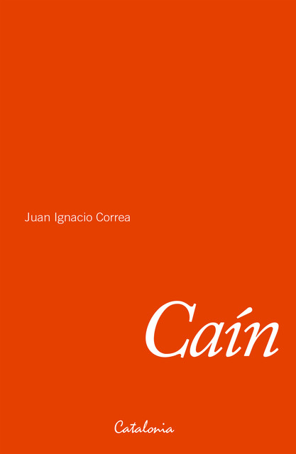 Caín, Juan Ignacio Correa