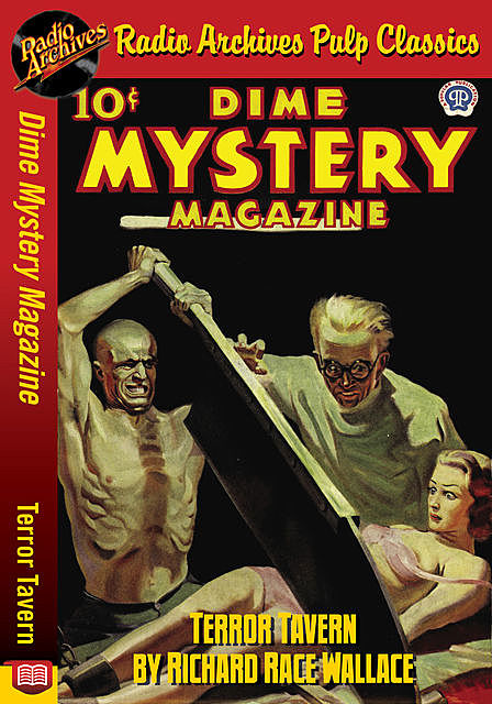 Dime Mystery Magazine – Terror Tavern, Richard Wallace
