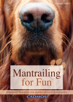 Mantrailing for Fun, Harmke Horst