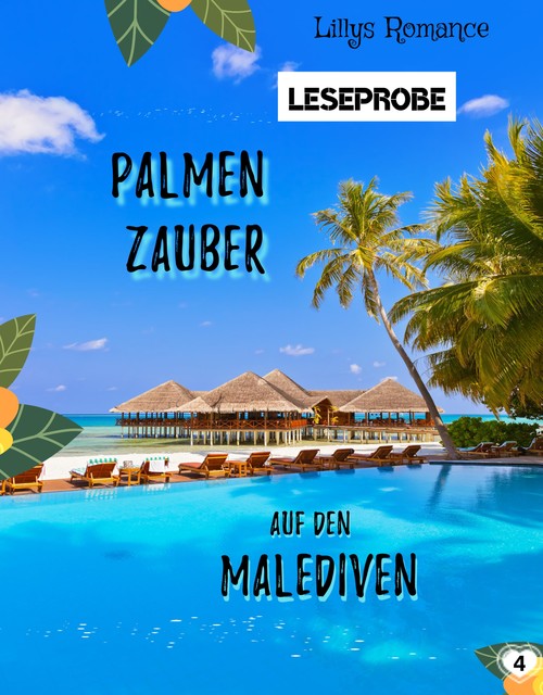 Palmenzauber auf den Malediven (Leseprobe), Lillys Romance