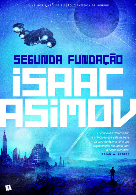 Segunda Fundação, Isaac Asimov