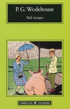 Mal Tiempo, P.G.Wodehouse