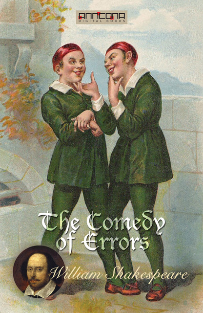 The Comedy of Errors, William Shakespeare