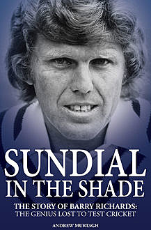 Sundial in the Shade, Andrew Murtagh