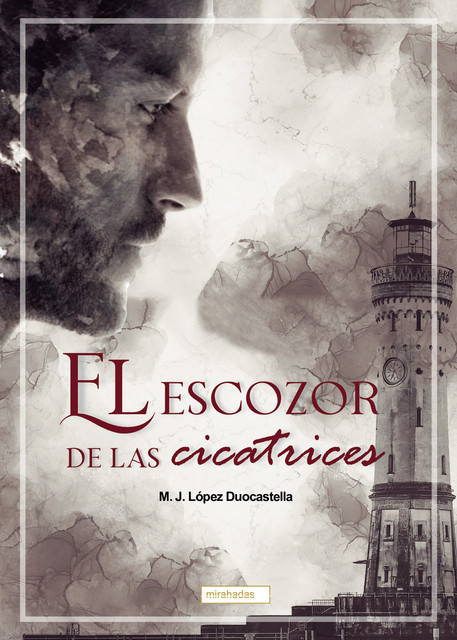 El escozor de las cicatrices, M.J. López Duocastella