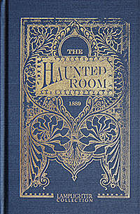 The Haunted Room / A Tale, A.L.O.E.