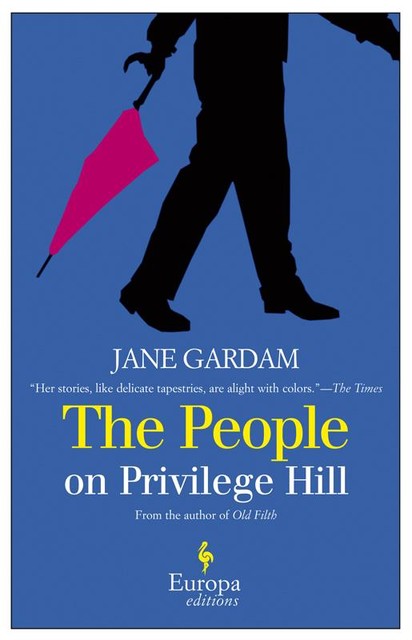 The People on Privilege Hill, Jane Gardam