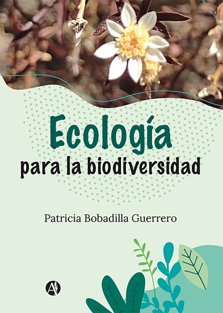 Ecología para la biodiversidad, Patricia Guerrero