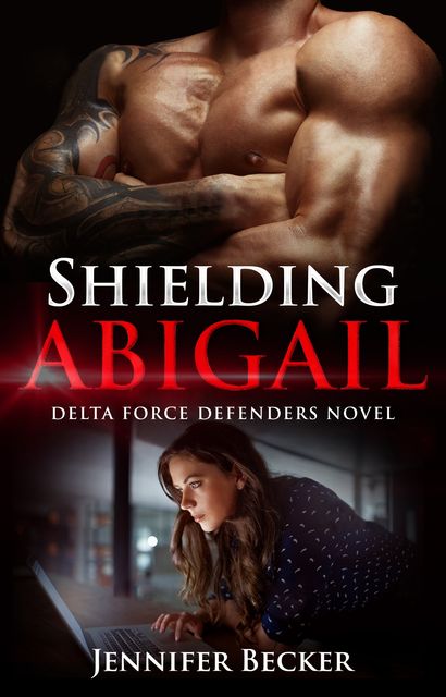 Shielding Abigail, Jennifer Becker