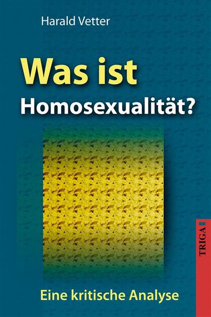 Was ist Homosexualität, Harald Vetter
