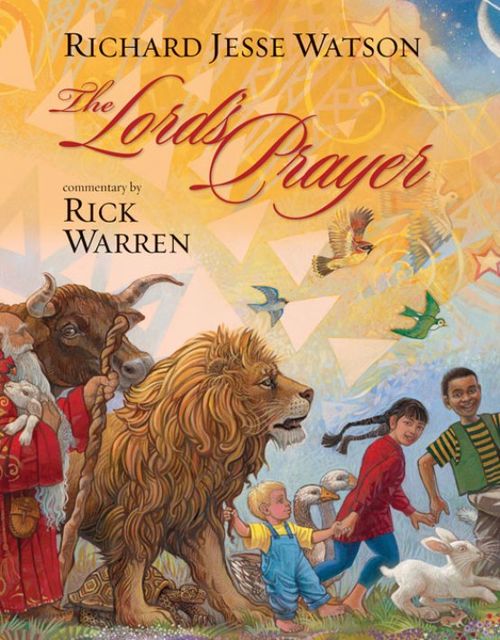 The Lord's Prayer, Rick Warren